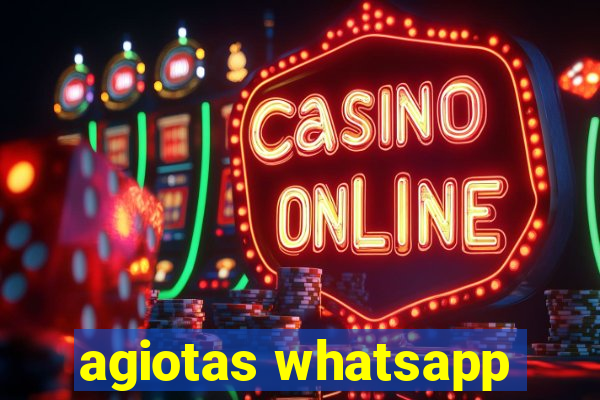 agiotas whatsapp